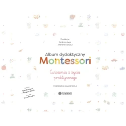 Album dydaktyczny Montessori. Zadania i Ćwiczenia. 2 publikacje