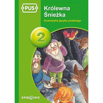 Książeczka PUS - Królewna Śnieżka cz. 2 - Gramatyka języka polskiego