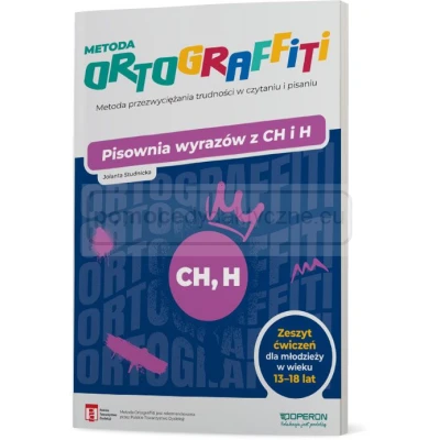 Ortograffiti. Pisownia wyrazów z CH i H. Dla młodzieży w wieku 13-18 lat