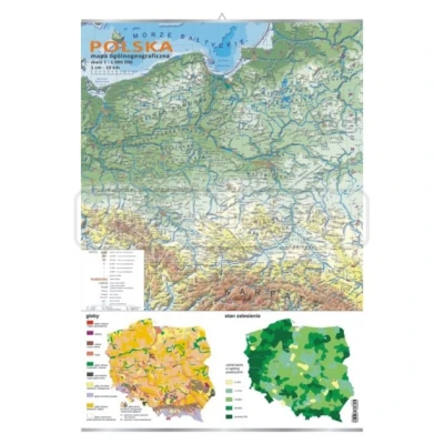 Polska – mapa ogólnogeograficzna + mapki zalesienia i gleb
