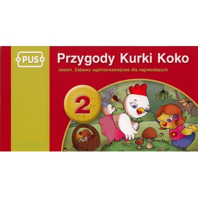 Książeczka PUS - Przygody Kurki Koko 2 - jesień