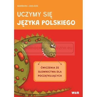 Uczymy się języka polskiego. Ćwiczenia ze słownictwa dla początkujących